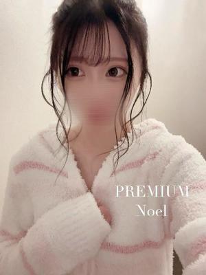 Noelの写メ日記｜プレミアム 吉原高級店ソープ